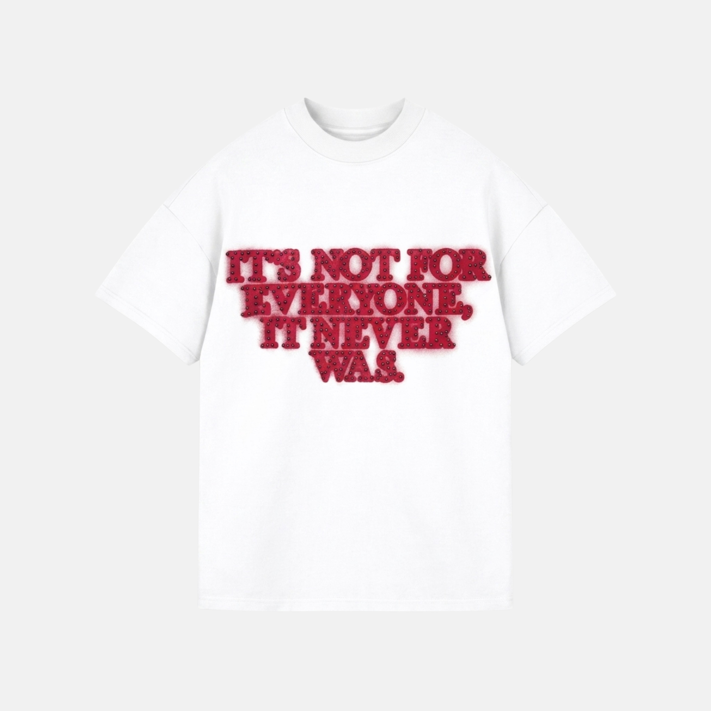 Not For Everyone Rhinestone Tshirt White